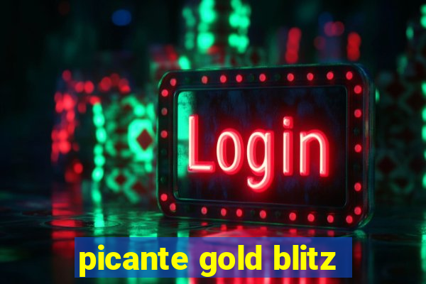 picante gold blitz